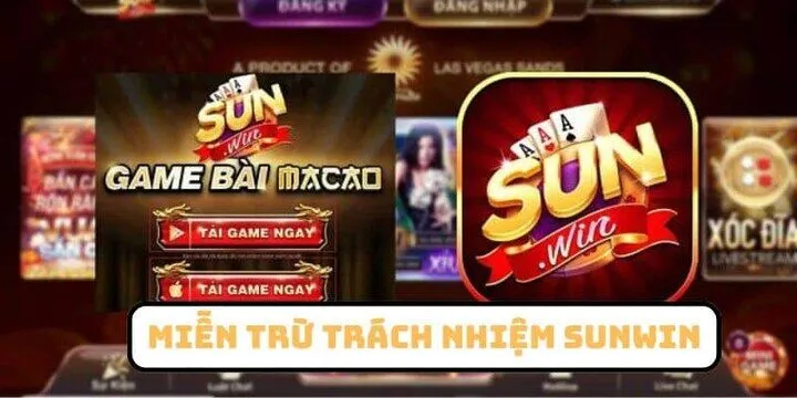 Khái niệm Miễn trừ trách nhiệm Sunwin