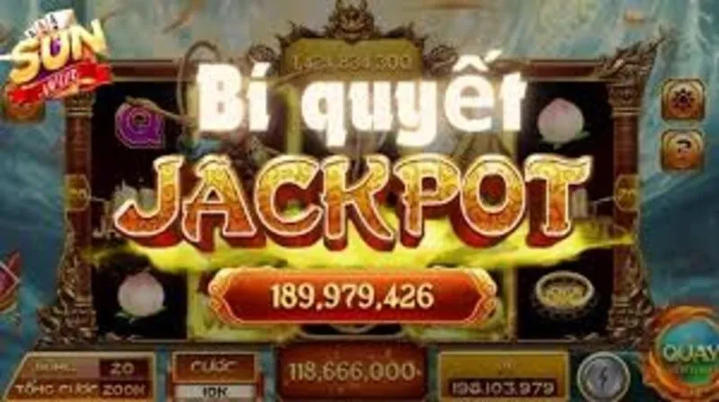 Review về Cách săn Jackpot nổ hũ Sunwin