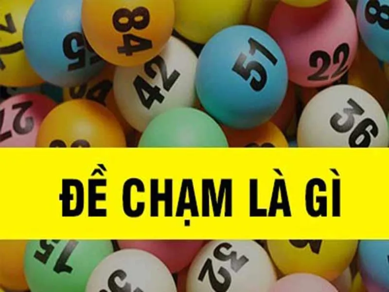 Chạm trong lô đề Sunwin có nghĩa là gì?